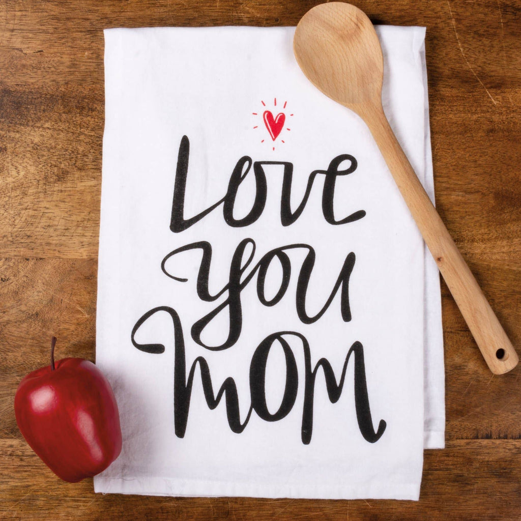 Love You Mom Kitchen Towel